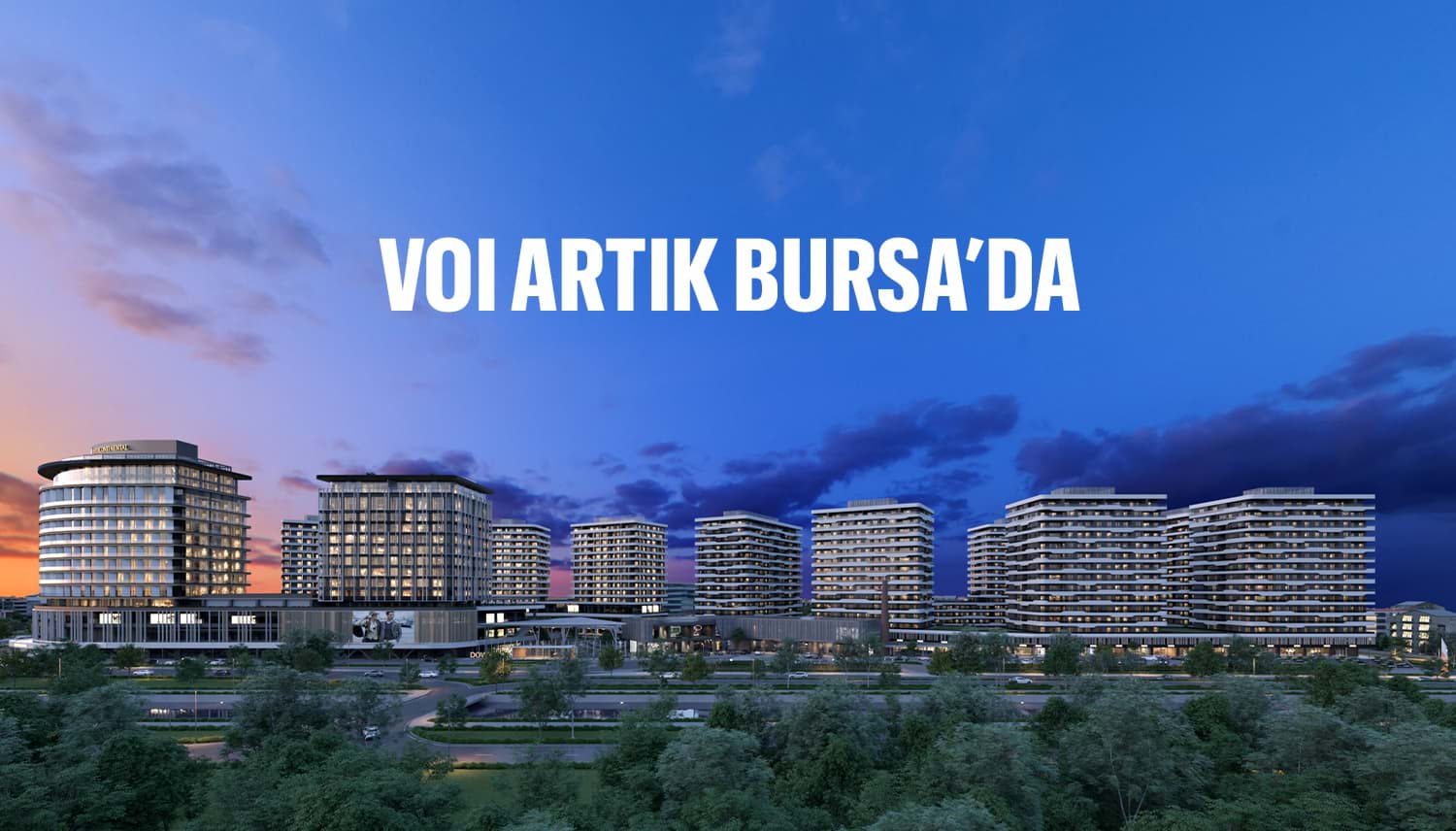 VOI artık Bursa'da!